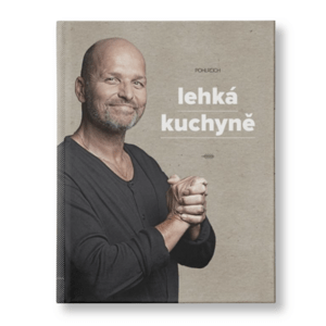 Kuchařka Zdeněk Pohlreich - Lehká kuchyně